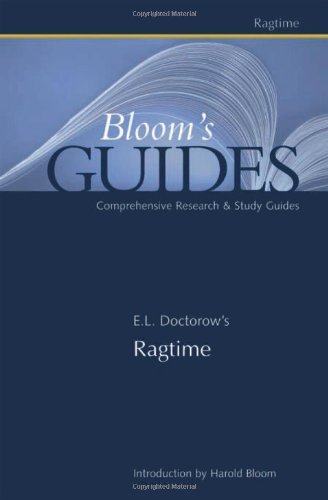 E.L. Doctorow's Ragtime: "Ragtime" (Bloom's Guides (Hardcover))