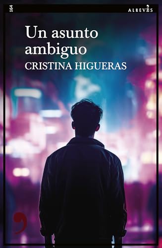 Un asunto ambiguo (Narrativa nº 164)