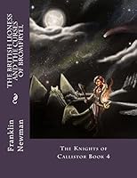 The British Lioness and the Curses of Bromfryel 1517273285 Book Cover