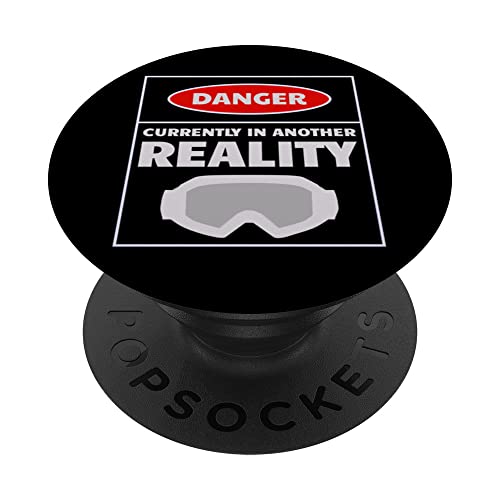 Danger Currently In Another Reality, 2023 Fun VR Gamer Geschenk PopSockets mit austauschbarem PopGrip