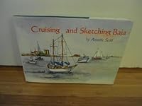 Cruising and sketching Baja 0873581237 Book Cover