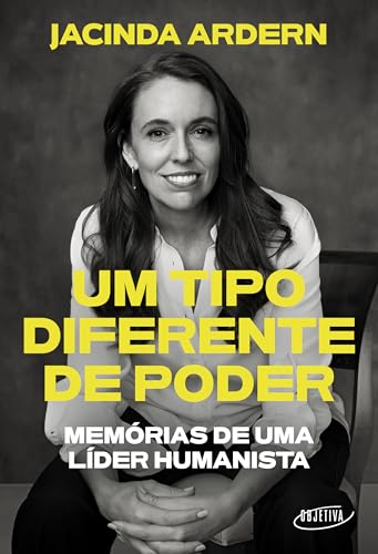 Um tipo diferente de poder: Memórias de uma líder humanista