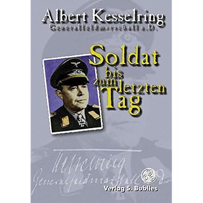 Soldat bis zum letzten Tag