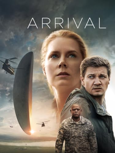Arrival (2016): What Would You Say at First Contact?
