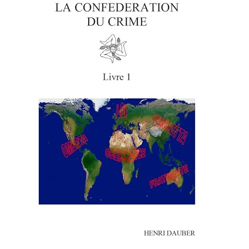La Confédération du Crime Audiolibro Por Henri DAUBER arte de portada