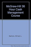 The McGraw-Hill 36 Hour Cash Management Course 0070549362 Book Cover
