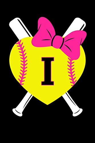 Girls Softball Monogram Journal Letter I Name Sports Notebook: Love Softball Player Pink Bow Monogrammed Blank Lined Book