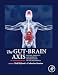 The Gut-Brain Axis: Dietary, Probiotic, and Prebiotic Interventions on the Microbiota