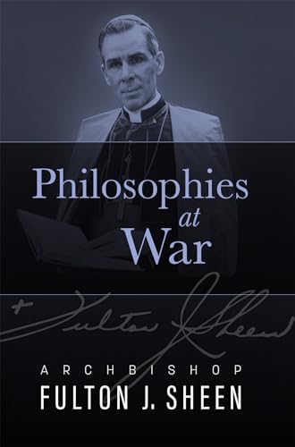 Philosophies At War