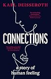  Connections: A Story of Human Feeling (English Edition)