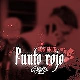  Punto Rojo [Explicit]