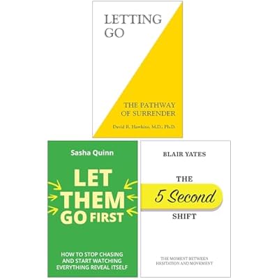 Letting Go The Pathway of Surrender, Let Them Go First & The 5 Second Shift 3 Books Collection Set