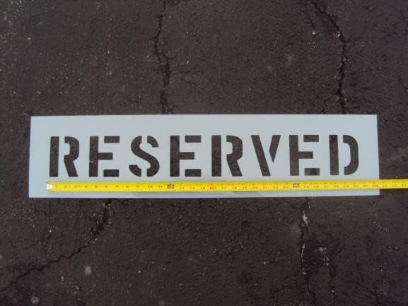 4" Reserved Stencil - Actual 4 Inch Letters - Parking Lot Stencil -SPANS 30.4", Wider Font. Easier to Read. (1/16") LDPE Plastic. by American Striping Co. Ohio