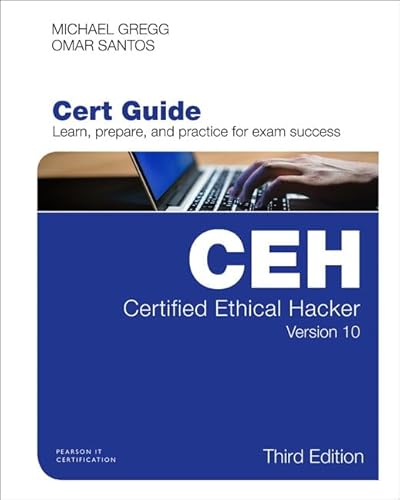 Certified Ethical Hacker (CEH) Version 10 Cert Guide (Certification Guide)