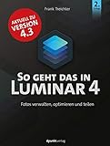  So geht das in Luminar 4: Fotos verwalten, optimieren und teilen