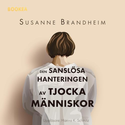 『Den sansl&ouml;sa hanteringen av tjocka m&auml;nniskor』のカバーアート
