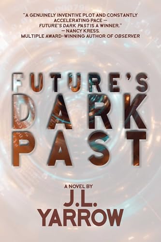 Future's Dark Past (Time Forward Trilogy)