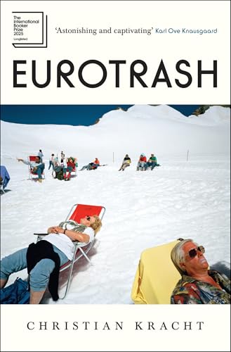 Eurotrash: A Times Best Book of 2024