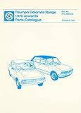 Triumph Dolomite Range 1976 Parts Catalogue: Publication no. RTC 9822CB
