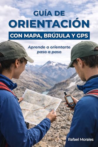 Guía de orientación con mapa, brújula y GPS: Aprende a orientarte paso a paso 🔥