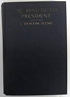 The Mind of the President B000WUJQTY Book Cover