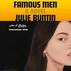 Famous Men Audiolibro Por Julie Buntin arte de portada