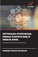 Optymalna Dystrybucja Energii Elektrycznej W MieScie Goma (Polish Edition) 3330773537 Book Cover