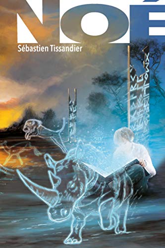 Télécharger Noé Livre eBook France