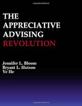 Paperback The Appreciative Advising Revolution Book