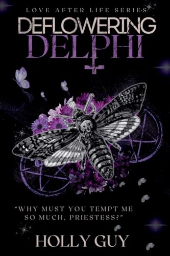Deflowering Delphi (Love After Love)