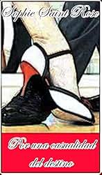 Por una casualidad del destino