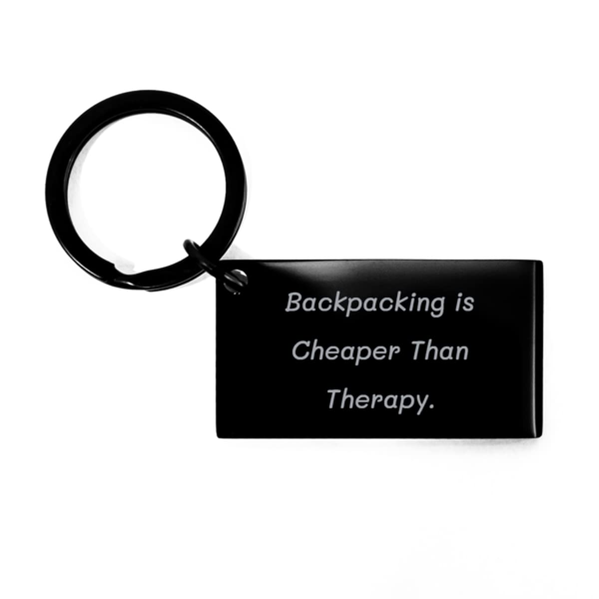 Special Backpacking Gifts, Backpacking is Cheaper Than Therapy, Holiday Keychain for Backpacking