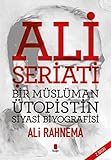 alias serie 4  Ali Seriati Bir Müslüman Ütopistin Siyasi Biyografisi
