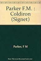 Coldiron 0451155726 Book Cover