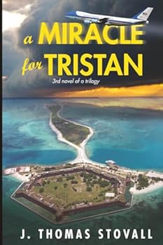Paperback A Miracle for Tristan (The Adventures of CJ Jansen &Skye Somers) Book