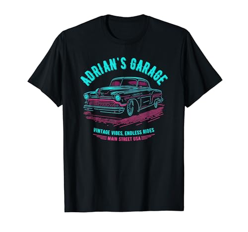 Adrian's Garage Classic Car Design for the Name Adrian T-Shirt