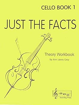 Just The Facts - Cello Book 1 - Theory Workbook