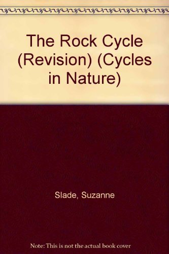 The Rock Cycle (Cycles in Nature) 1435826736 Book Cover