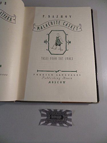 Malachite Casket : Tales from the Urals B000JOTFA8 Book Cover