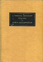 A Pioneer Geologist, Biography of Johan August Udden B001TNWX6G Book Cover