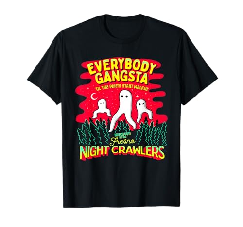 Fresno Nightcrawlers - Everybody Gangsta Funny Meme Cryptid T-Shirt Small