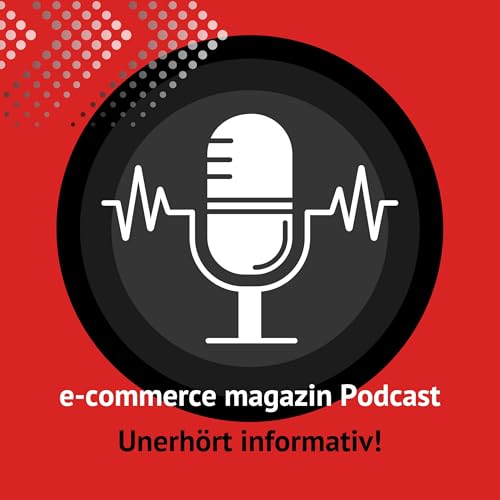 『e-commerce magazin Podcast』のカバーアート