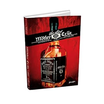 Capa do livro The Dirt: Confissões da banda de rock mais infame do mundo