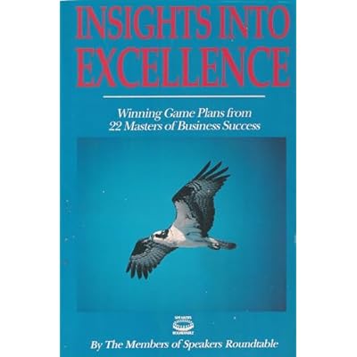 Insights Into Excellence