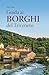 Guida Ai Borghi Del Triveneto - 3