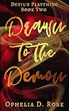 Drawn to the Demon (The Devil's Plaything Book 2)