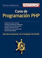 CURSO DE PROGRAMACION PHP: Espanol, Users (Spanish Edition) 9871347812 Book Cover
