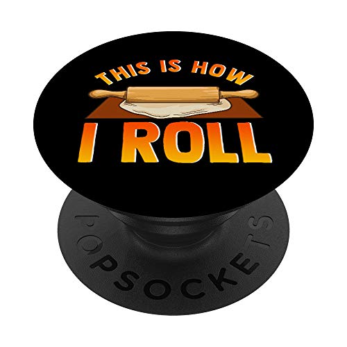 Funny This Is How I Roll Rolling Pin Baking Pun PopSockets PopGrip: Agarre intercambiable para Teléfonos y Tabletas