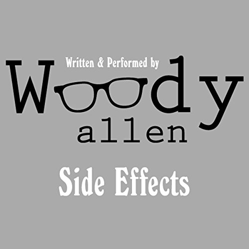 Side Effects (Audio Download) Woody Allen, Woody Allen, Audible
