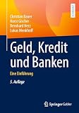Geld, Kredit und Banken: Eine Einführung